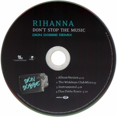 Rihanna - Don't Stop The Music (Dion Dobbe Remix) [FILTERED]