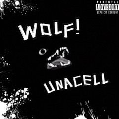 Wolf! (Feat. Wavehi) [Prod. Shyguy]