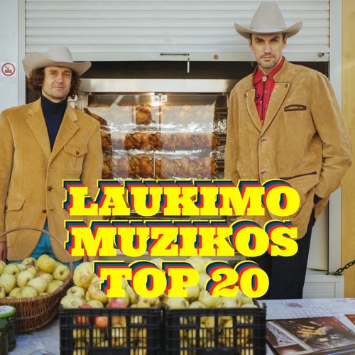 Laukimo Muzikos Top 20