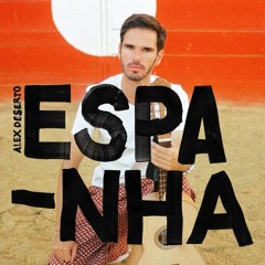 Alex Deserto - Espanha (2024) (single)
