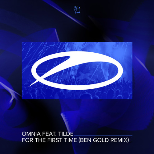 For The First Time (Ben Gold Remix) [feat. Tilde]