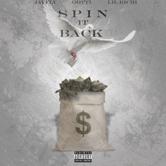 Spin It Back Ft Gotti NY x BabyRixhi
