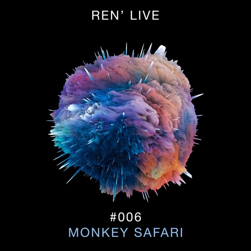 Renaissance Live #006 - Monkey Safari (Sneak Peek)