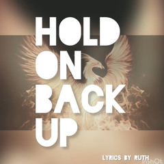 Hold on, back up
