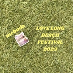 mcbuda - Love Long Beach Festival 2025 Entry