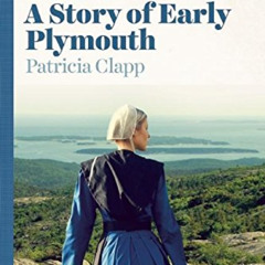 download KINDLE 📕 Constance: A Story of Early Plymouth by  Patricia Clapp [EBOOK EPU