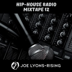 Hip-House Radio Mixtape 12