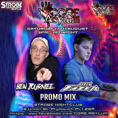 Ben Journiee & Aaron Fazer - CoreAsylum Promo Mix