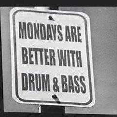 Mondays Are Better With D&B Part.1