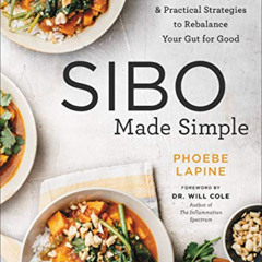 [Free] PDF 📃 SIBO Made Simple: 90 Healing Recipes and Practical Strategies to Rebala