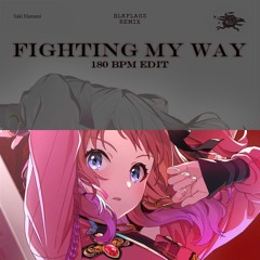 Fighting My Way (BFZ 180BPM Remix)