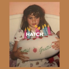 Hatch