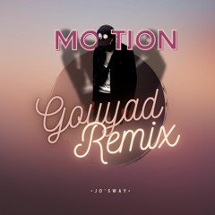 Khalid - Motion Gouyad Remix