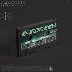 EVRGREEN - Promo Mix 2025 - 02/04/25