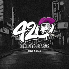 Dave Nazza - Died In Your Arms