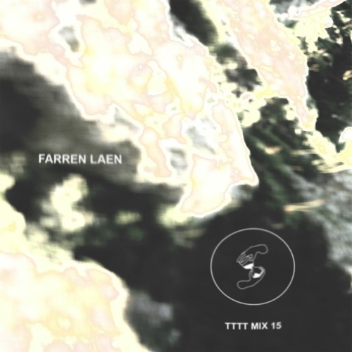 TTTT MIX 15 - Farren Laen