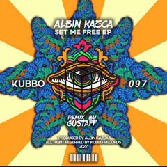 Albin Kaczka - Set Me Free (Gustaff Remix)