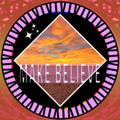 Make Believe 004