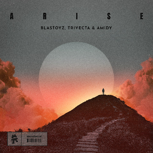 Blastoyz, Trivecta & AMIDY - Arise