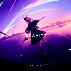 SAILXNCE - GRAVITY