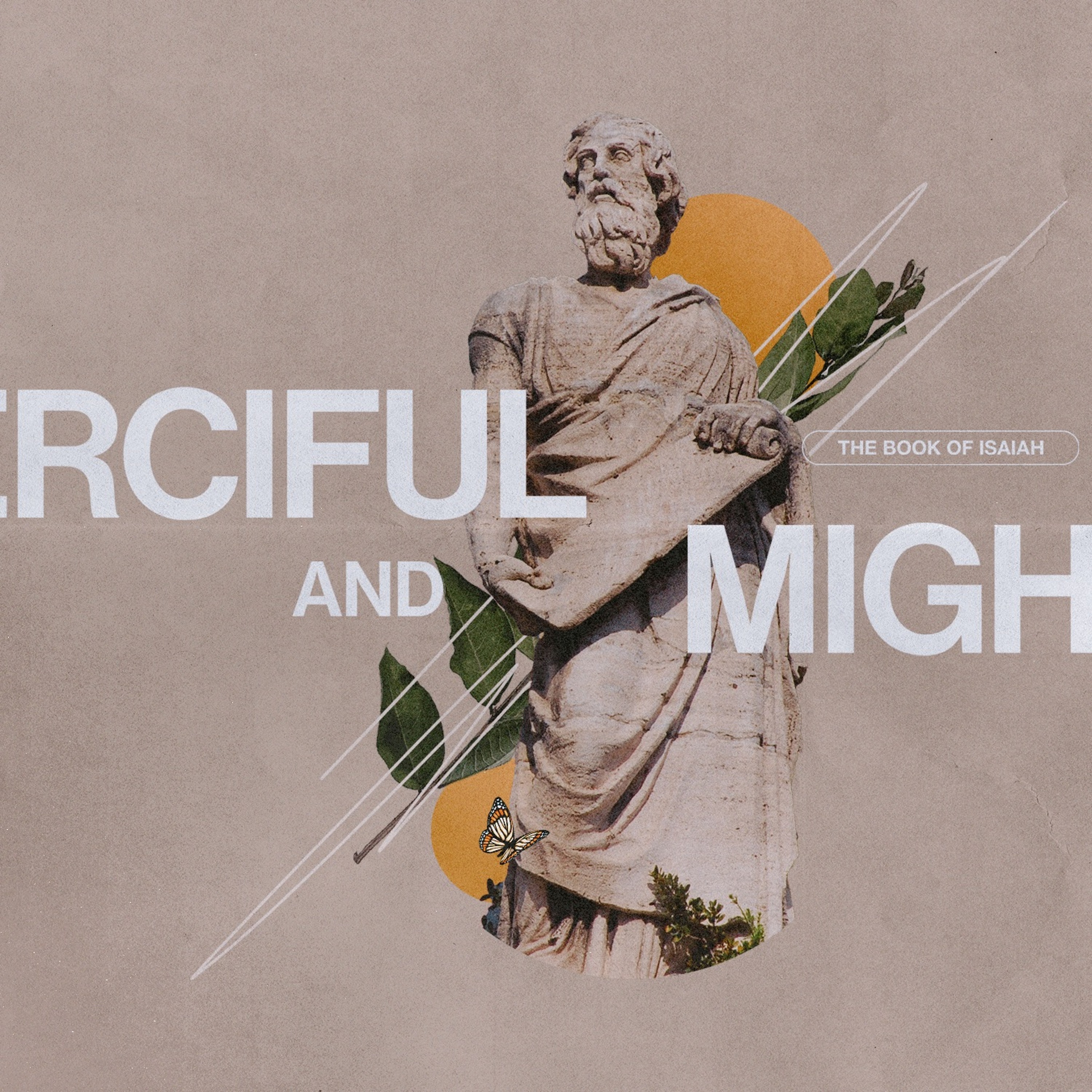 Pastor Ben 5-12-24 Merciful & Mighty Week 6