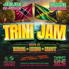 Mix Promo TriniJam 24.07 @TwentyOneSoundBar Bibiss (Mix) x Hasty (Mic)