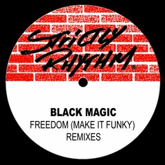 Freedom (Make It Funky) (Lil' Louis "Freedom" Remix)