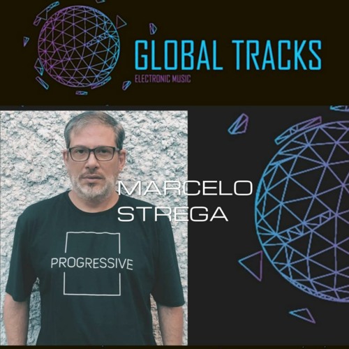 Marcelo Strega -  Globaltracks Radio set
