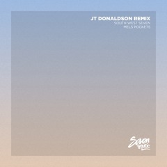 South West Seven - Mels Pockets (JT Donaldson Remix)