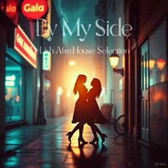 By My Side - Afro House Selection