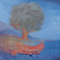Deylaman - khawb musicband
