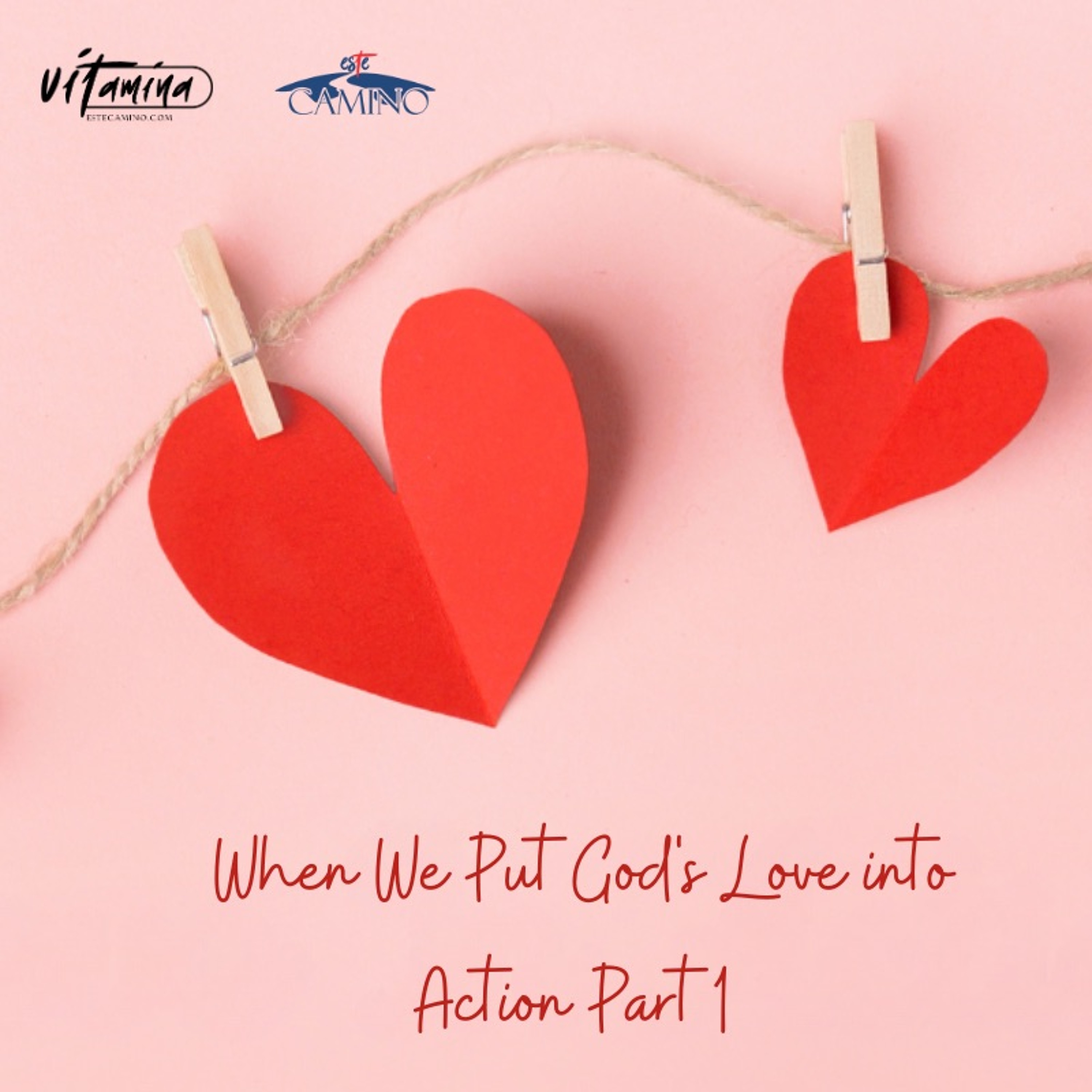 When We Put God's Love into Action - Part 1, Pilar episode artwork