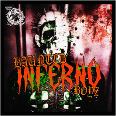 HAUNTED BOYZ - INFERNO