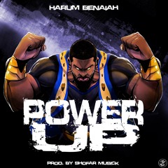 Power Up [Prod. Shofar Musick]