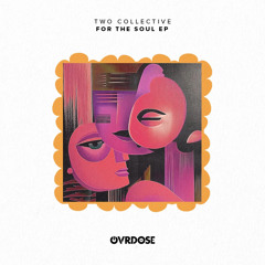 PremEar: Two Collective - Feels Like Making Love [OVR047]