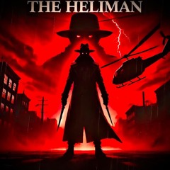 The Heliman (Prod.Yurei)