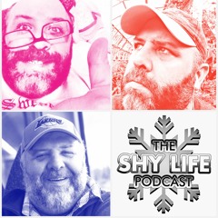 THE SHY YETI LIFE PODCAST - 700: REGINALD PIPES AND THE OH-SO EVIL NEMESIS!