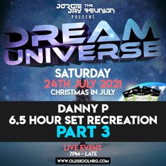 Dream Universe - Part 3 - Set Recreation