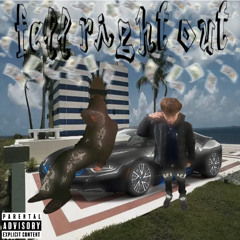 fellrightout (ft.rwnugz) p/euphoria m/jisatsu