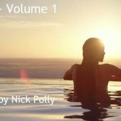 Poolside - Volume 1 (Deep House Vocal) Mixed Live by Nick Polly