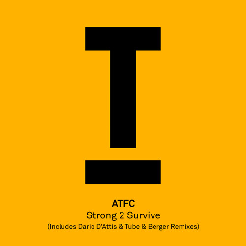 Strong 2 Survive (Original Mix)
