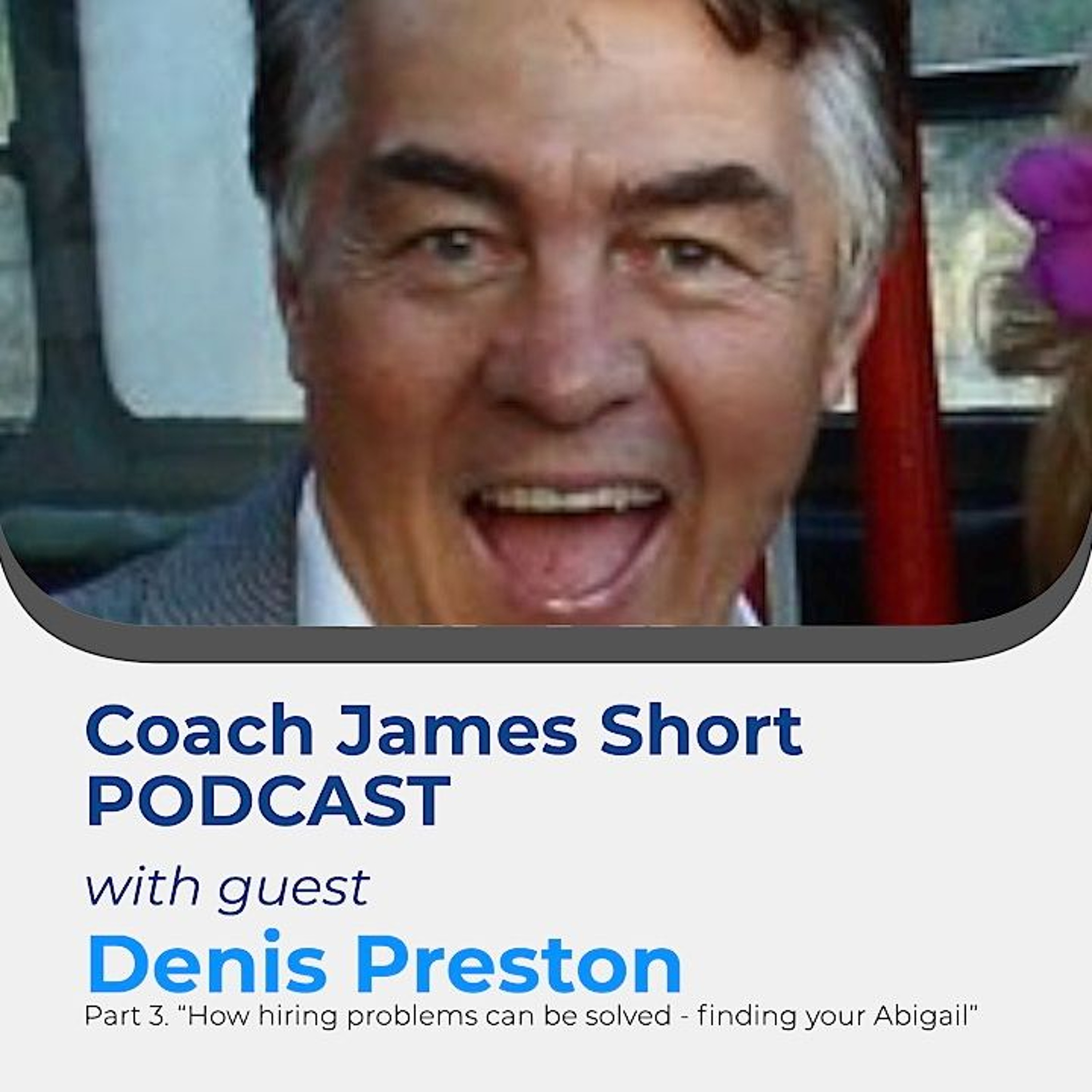 Coach James Short Podcast