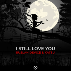 I Still Love You (Extended Mix)