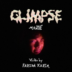 GLIMPSE (Music Video Version)