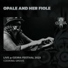Opale And Her Fiole @ Ozora 2023 | Cooking Grove DJ mix artwork - Electronic music tracklist cover image