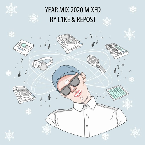 Year Mix 2020 mixed by L1ke & Repost