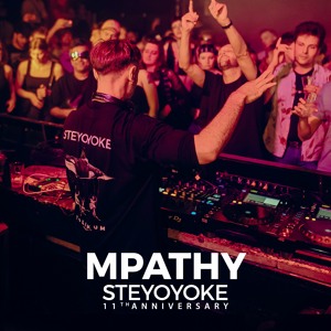 MPathy - Steyoyoke 11th Anniversary