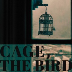 Cage, the Bird
