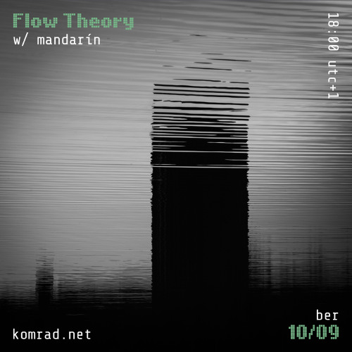Flow Theory 026 w/ mandarín