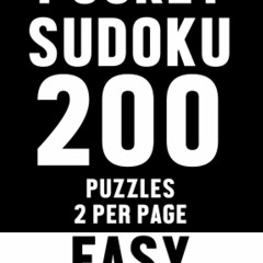 [❤ PDF ⚡]  Pocket Sudoku: Travel-Friendly Compact Pocket Size Puzzle B